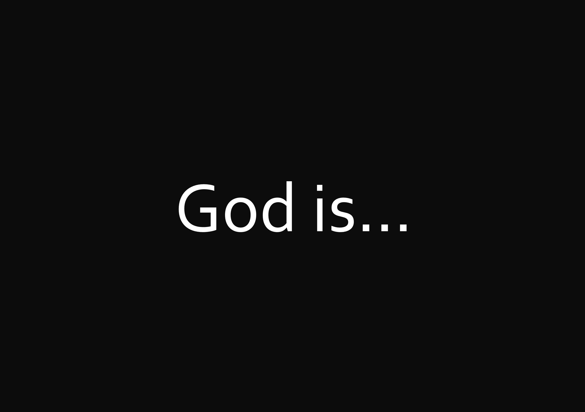 Series: <span>God is...</span>