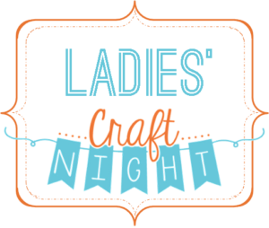 Ladies Craft Night