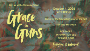 Grace and Guns @ McHenry Mountain